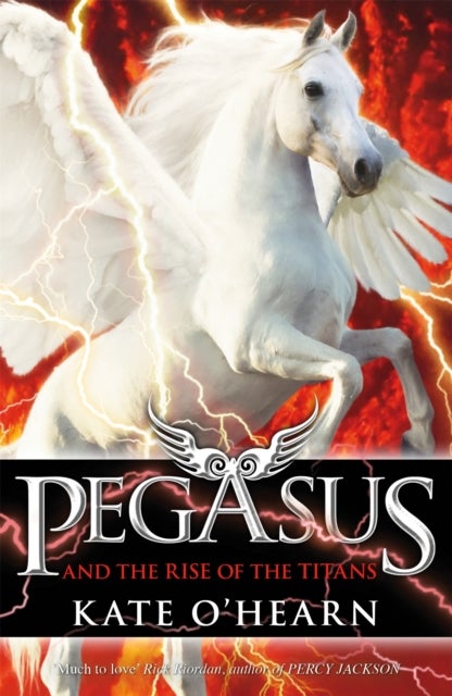 Pegasus and the Rise of the Titans - Book 5