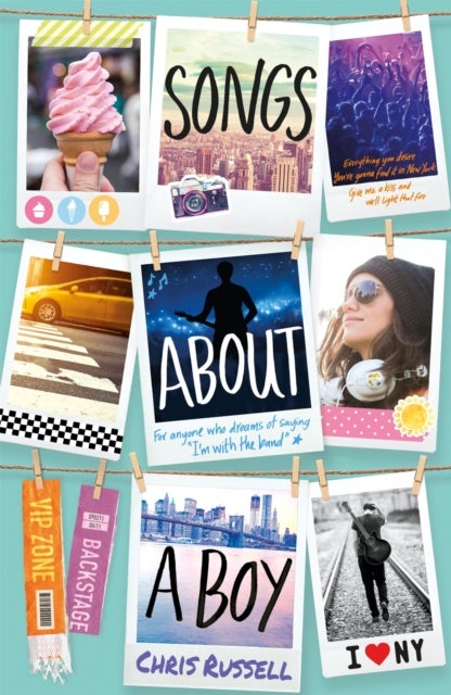 Songs About a Girl: Songs About a Boy - Book 3 in a trilogy about love, music and fame