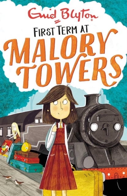 Malory Towers: First Term - Book 1