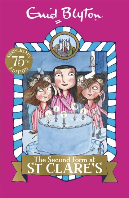 The Second Form at St Clare's - Book 4