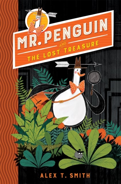 Mr Penguin and the Lost Treasure - Book 1
