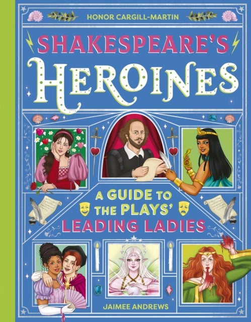 Shakespeare's Heroines