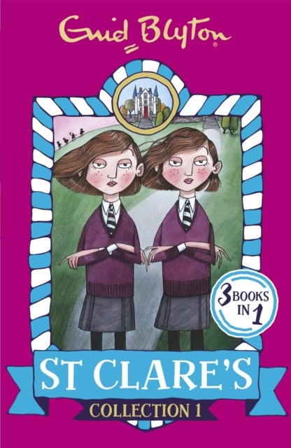 St Clare's Collection 1 - Books 1-3