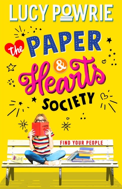 The Paper & Hearts Society: The Paper & Hearts Society - Book 1