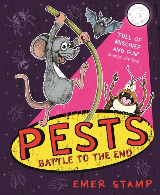 PESTS: PESTS BATTLE TO THE END - Book 3