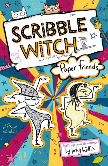 Scribble Witch: Paper Friends - Book 3
