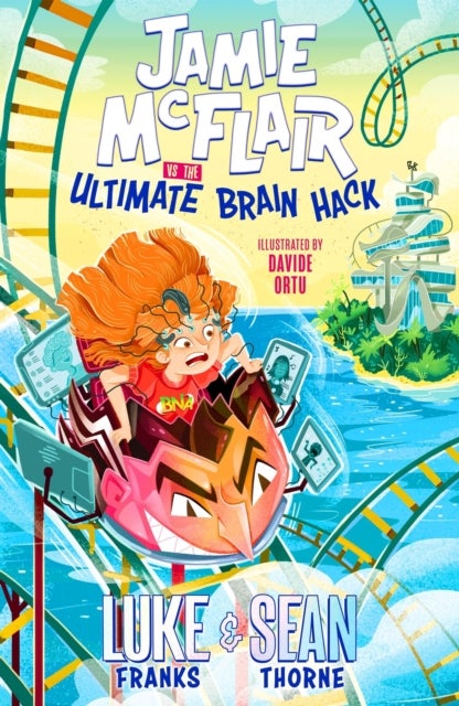 Jamie McFlair Vs The Ultimate Brain Hack - Book 2