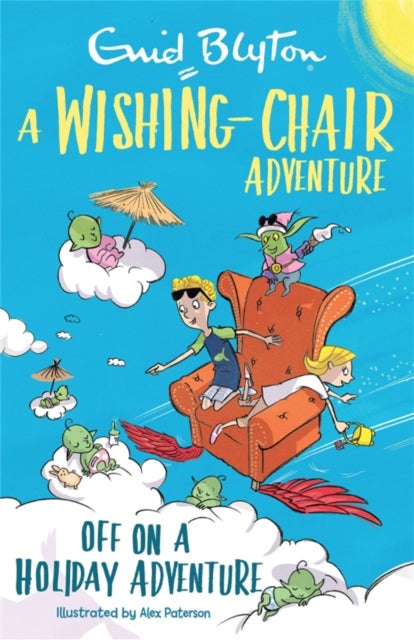 A Wishing-Chair Adventure: Off on a Holiday Adventure - Colour Short Stories