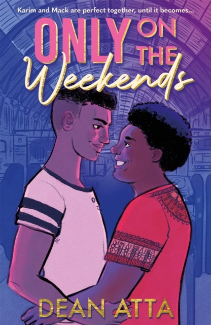 Only on the Weekends - A must-read queer love story