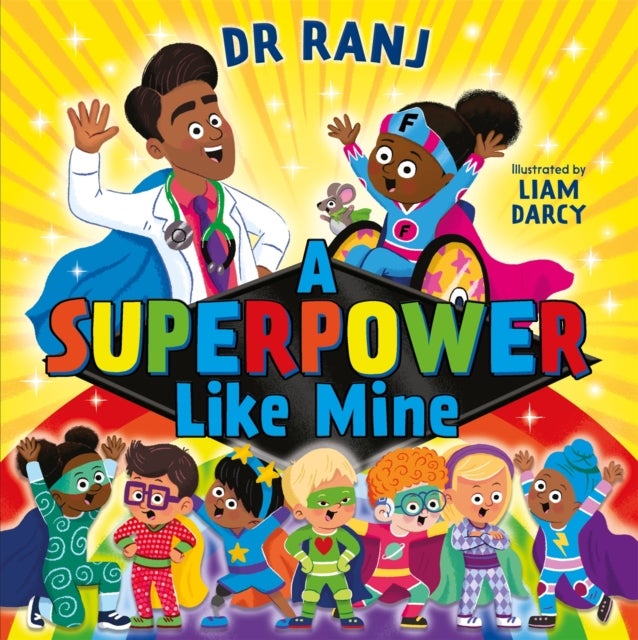 A Superpower Like Mine - an uplifting story to boost self-esteem and confidence