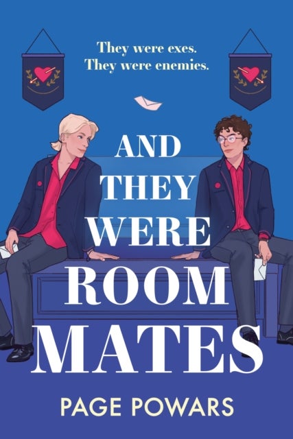 And They Were Roommates - NYT bestselling queer boarding school second chance romance