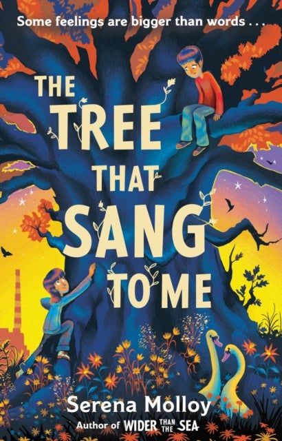 The Tree That Sang To Me - A beautiful story of empathy and friendship by award-winning author