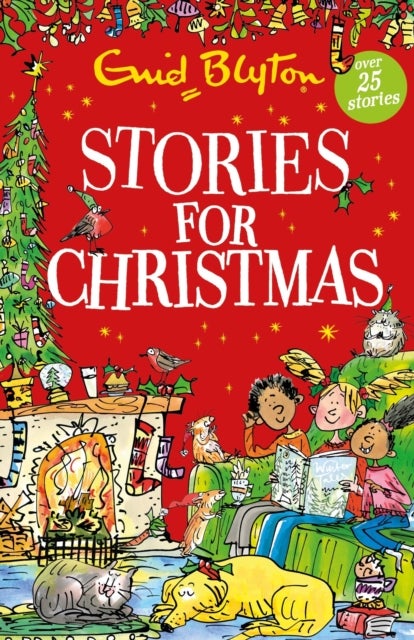 Stories for Christmas - Over 25 classic tales perfect for kids aged 5+!