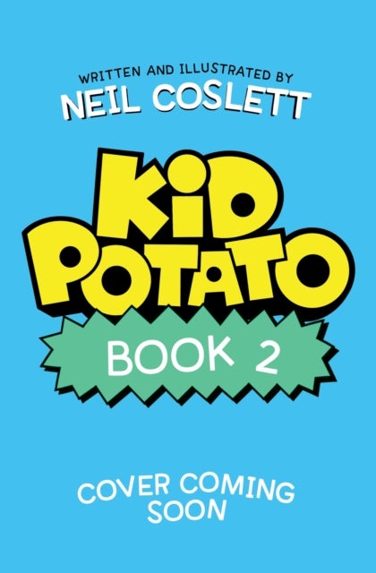Kid Potato: Fry and Stop Me