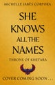 Throne of Khetara: She Knows All the Names