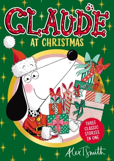 Claude At Christmas - Three Classic Stories In One!