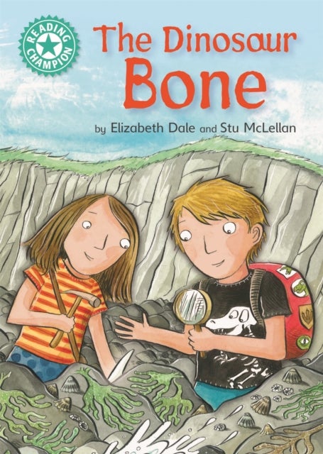 Reading Champion: The Dinosaur Bone - Independent Reading Turquoise 7