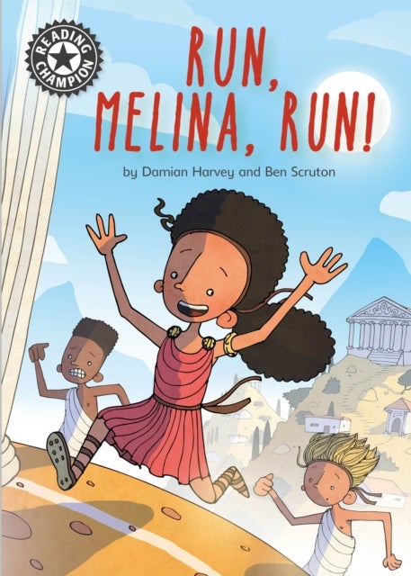 Reading Champion: Run, Melina, Run - Independent Reading 14