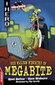EDGE: I HERO: Megahero: The Malign Mischief of MegaBite