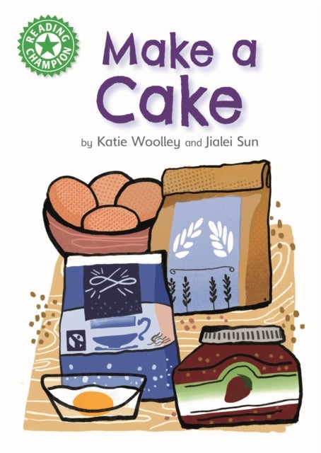 Reading Champion: Make a Cake - Independent Reading Green 5 Non-fiction
