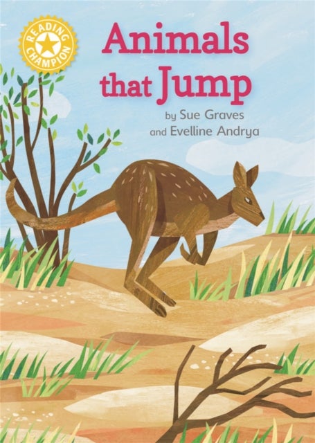 Reading Champion: Animals that Jump - Independent Reading Yellow 3 Non-fiction