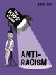 The Kids' Guide: Anti-Racism