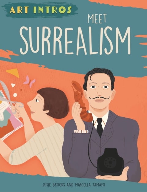 Art Intros: Meet Surrealism