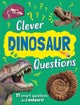 Clever: Dinosaur Questions