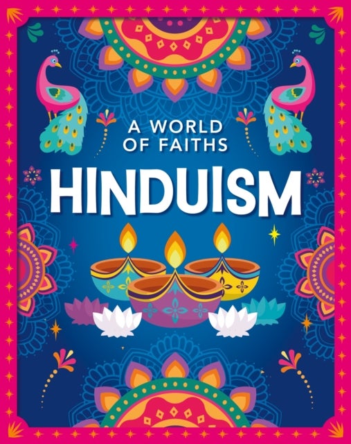 A World of Faiths: Hinduism