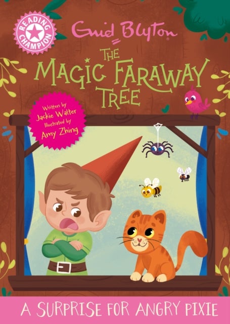 Reading Champion: Magic Faraway Tree : A Surprise for Angry Pixie - Pink Band 1