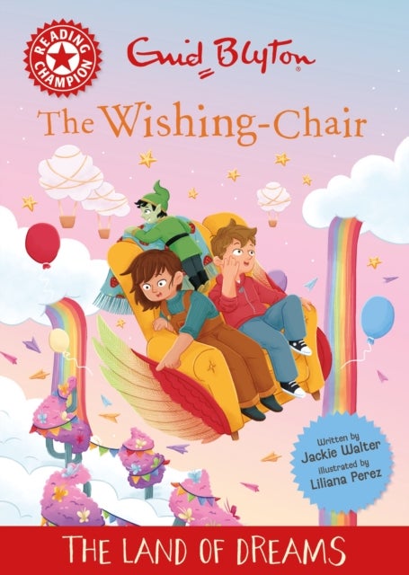 Reading Champion: The Wishing-Chair: The Land of Dreams - Red Band 2