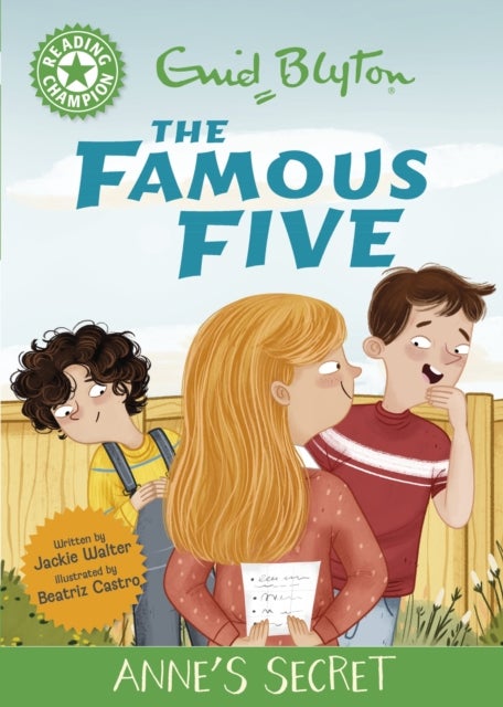 Reading Champion: The Famous Five: Anne's Secret - Green Band 5