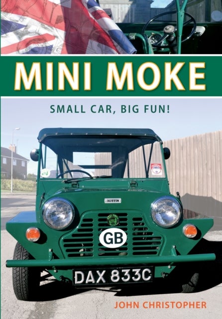Mini Moke - Small Car, Big Fun