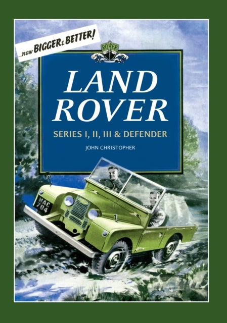 Land Rover - Series I, II, III & Defender