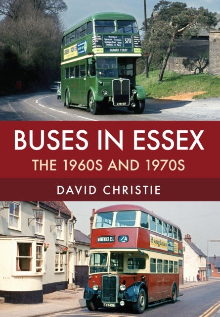 Buses in Essex - The 1960s and 1970s