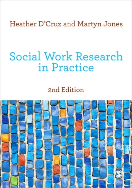 Social Work Research in Practice - Ethical and Political Contexts