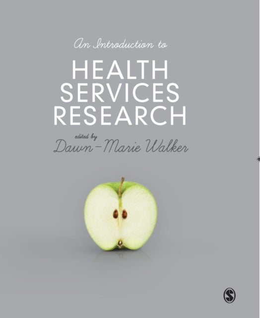 An Introduction to Health Services Research - A Practical Guide
