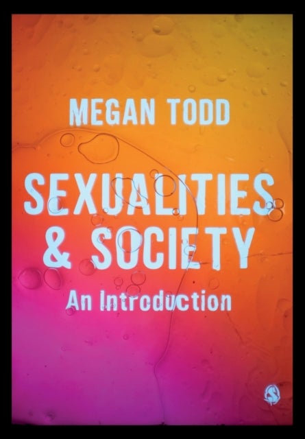 Sexualities and Society - An Introduction