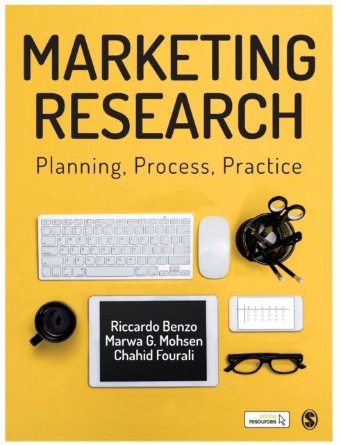 Marketing Research - Planning, Process, Practice