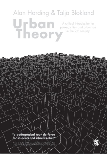 Urban Theory - A critical introduction to power, cities and urbanism in the 21st century