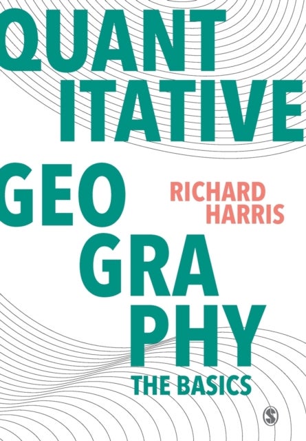 Quantitative Geography - The Basics