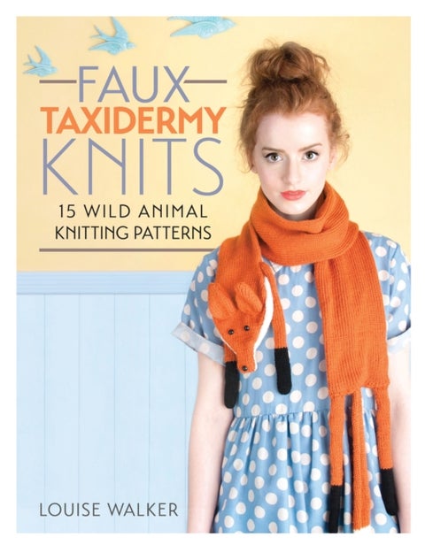 Faux Taxidermy Knits - 15 Wild Animal Knitting Patterns