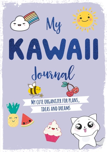 My Kawaii Journal - My Cute Organizer for Plans, Ideas and Dreams