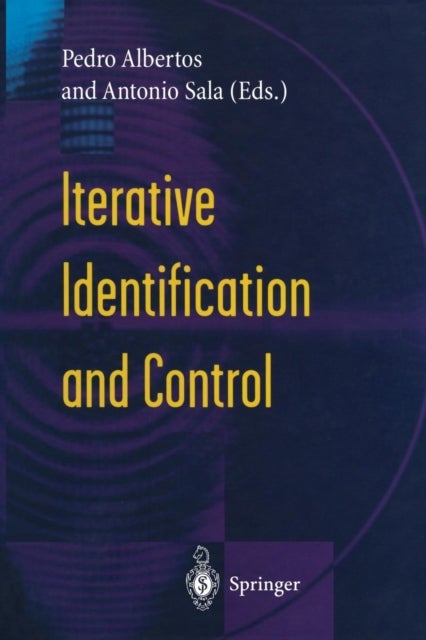 Iterative Identification and Control - Advances in Theory and Applications