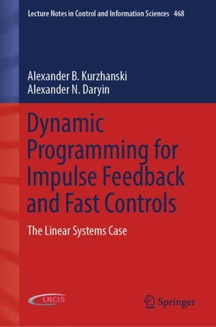 Dynamic Programming for Impulse Feedback and Fast Controls - The Linear Systems Case