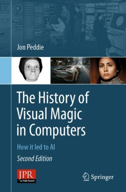 The History of Visual Magic in Computers - How it led to AI