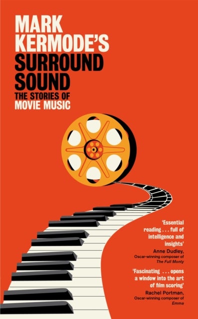 Mark Kermode's Surround Sound - The Stories of Movie Music