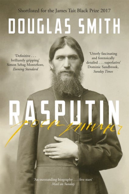 Rasputin - The Biography