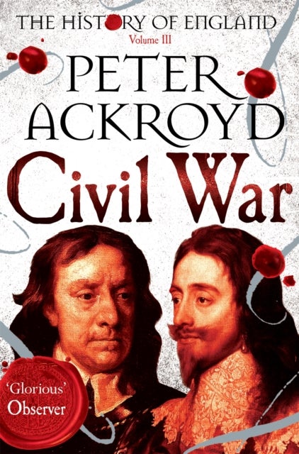 Civil War - The History of England Volume III