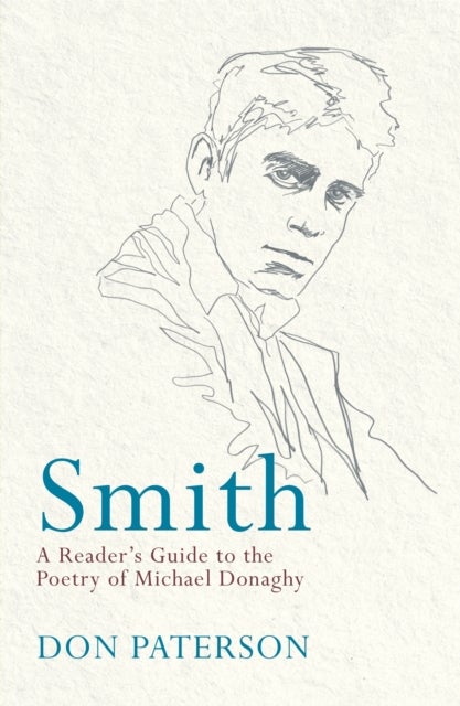 Smith - A Reader's Guide to the Poetry of Michael Donaghy